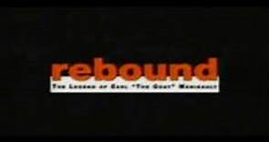 Rebound - The Legend Of Earl 'The Goat' Manigault Trailer