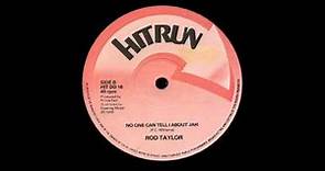 12'' Rod Taylor - No One Can Tell I (& dub)
