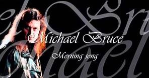 Michael Bruce - Morning Song