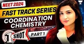 Coordination Chemistry Part 1 | Fast Track NEET 2024 | Akansha Karnwal