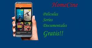 HomeCine / Android / Películas / Series / Documentales