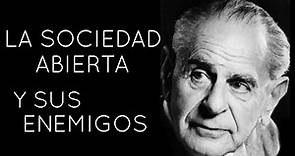 La SOCIEDAD ABIERTA y sus ENEMIGOS - Karl Popper