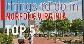 Norfolk, Virginia - Top 5 Things to do | Best Places to Visit | 2020 NEW