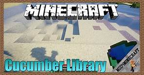 Cucumber Library Mod 1.16.5/1.15.2/1.12.2 & Tutorial Downloading And Installing For Minecraft