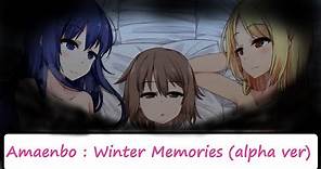 Amaenbo : Winter Memories (Alpha ver)