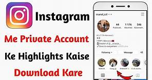 Instagram Private Highlights Download | How To Download Instagram Private Account Highlights | Hindi
