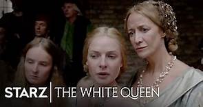 The White Queen | Episode 2 Preview | STARZ