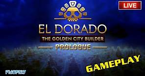 EL DORADO: The Golden City Builder - Prologo (Gameplay Español)