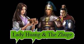 Lady Huang and The Zhuge