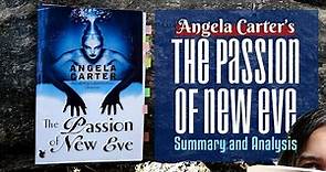 The Passion of New Eve by Angela Carter (In-depth analysis)