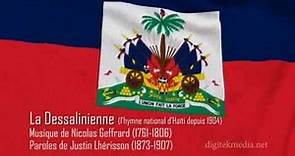 Haiti National Anthem ( La Dessalinienne )