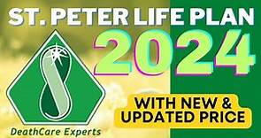 St. Peter Life Plan - 2024 (Updated with New Price and Benefits)