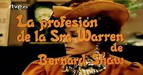 Estudio 1 - La profesión de la señora Warren, Bernard Shaw (1979)