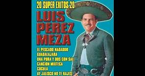 Luis Perez Meza - Las Isabeles