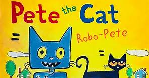 Pete The Cat Robo-Pete By James Dean