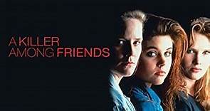 A Killer Among Friends 1992