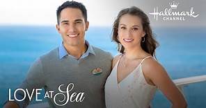 Preview + Sneak Peek - Love at Sea - Hallmark Channel