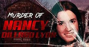 The Murder of Nancy Dillard Lyon