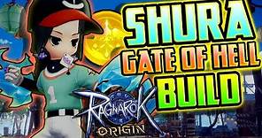 Shura Gate of Hell Build Guide - Ragnarok Origin Global