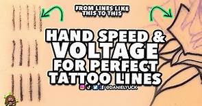 Hand Speed And Voltage For Perfect Tattoo Lines-Tattooing 101