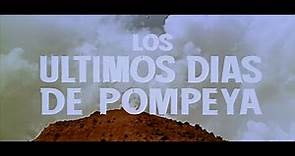 Los últimos día de Pompeya (1959) (Créditos castellanos originales de época)