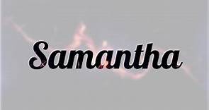 Significado de Samantha, nombre Inglés para tu bebe niño o niña (origen y personalidad)