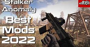 Best🥇 Realism Mods | Stalker Anomaly | 2022 | 1.5.1