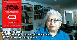 Carmen Medina, former CIA Deputy Director of Intelligence, innovator, and author