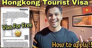 Hongkong China Tourist Visa | HOW TO APPLY PR for Hongkong | Complete Guide
