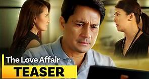 ‘The Love Affair’ FULL MOVIE TEASER | Dawn Zulueta, Richard Gomez, Bea Alonzo