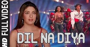 Dil Na Diya (Full Song) Krrish | Hrithik Roshan, Priyanka Chopra
