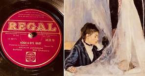 Arthur Jacobson - Hush A Bye Baby - 78 rpm - Regal MR9 - 1930