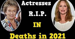 20 Actresses Who Died in 2021