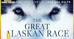 THE GREAT ALASKAN RACE 2019 | OFFICIAL MOVIE TRAILER
