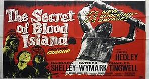 The Secret of Blood Island (1964) ★ (1)
