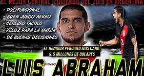 Luis ABRAHAM ► Defensive Skills y Mejores Jugadas ● Selección Peruana