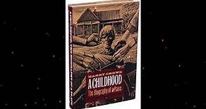 Plot summary, “A Childhood” by Harry Crews in 5 Minutes - Book Review