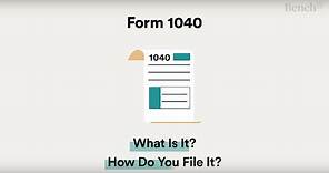 What Is IRS Form 1040, and How Do You File It?