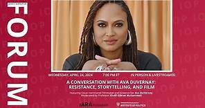 A Conversation with Ava DuVernay: Resistance, Storytelling, and Film