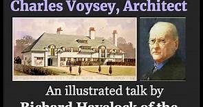 The life and work of Charles Voysey, Architect