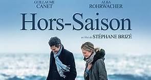 HORS SAISON – Stéphane Brizé – Official Trailer de