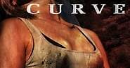 Ver Curve (La curva de la muerte) (2015) Online | Cuevana 3 Peliculas Online