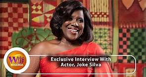 "We Should Have Had A Female Governor By Now" - Veteran Actor, Joke Silva Speaks