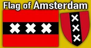 The flag of Amsterdam - History and meaning of the flag of the city of Amsterdam