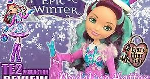 Review Ever After High Epic Winter Madeline Hatter