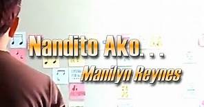 Manilyn Reynes - Nandito Ako (Lyric Video)