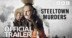Steeltown Murders Official Trailer