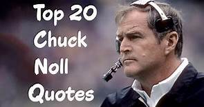 Top 20 Chuck Noll Quotes - The professional American football player, assistant coach & head coach