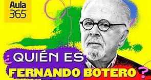 ¿Quién es Fernando Botero? | Bios Aula365