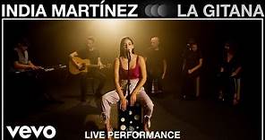 India Martinez - La Gitana - Live Performance | Vevo